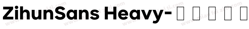 ZihunSans Heavy字体转换